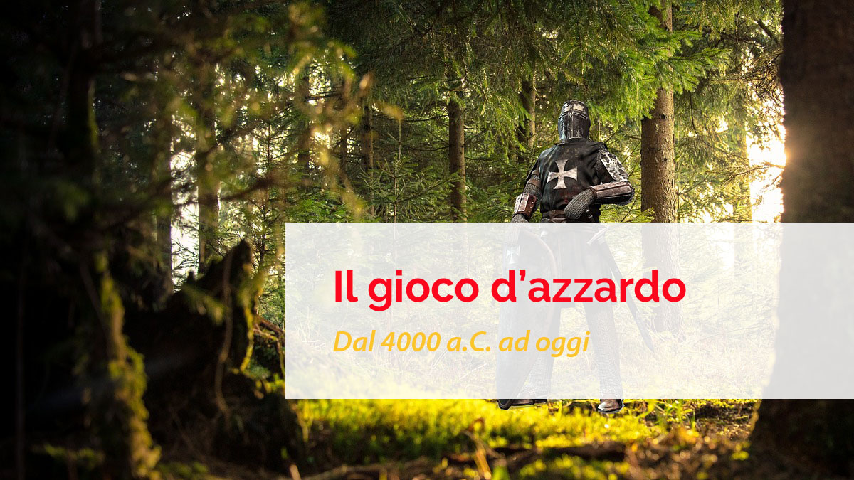 La storia del gioco d'azzardo