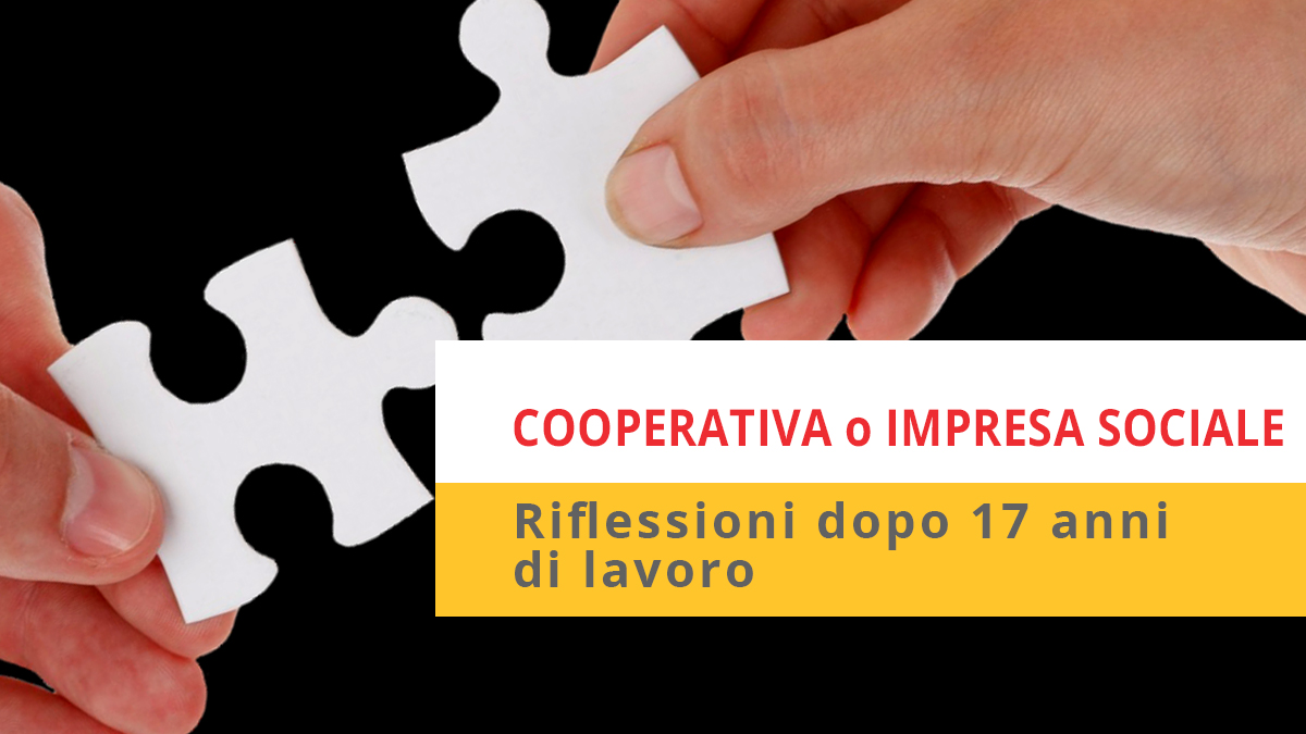 Cooperativa o impresa sociale